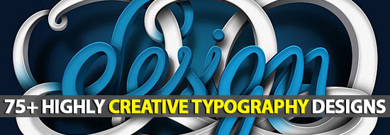 Post image of Fonts Typography: 75+ Highly Creative Typography Designs