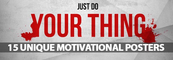 15 Unique Motivational Posters
