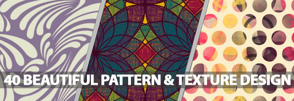 40 Beautiful Pattern and Texture Design