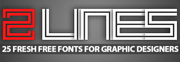 Free Fonts: 25 Fresh Fonts For Graphic Designers