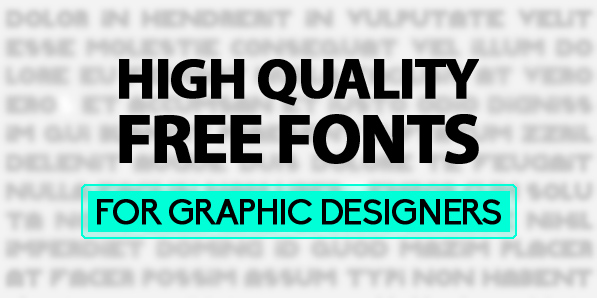 13 Fresh High Quality Free Fonts