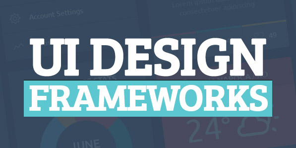 Frameworks in UI Design – Free or Professional