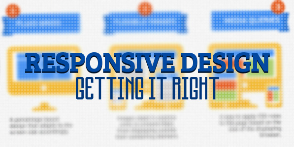 Responsive Design: Getting It Right [Infographic]