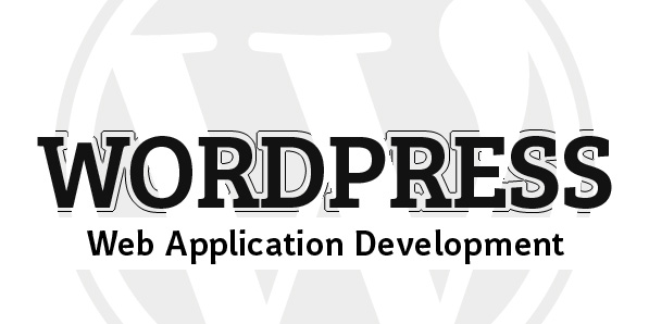 WordPress Web Application Development – An Innovative Way to Make Your Business Grow
