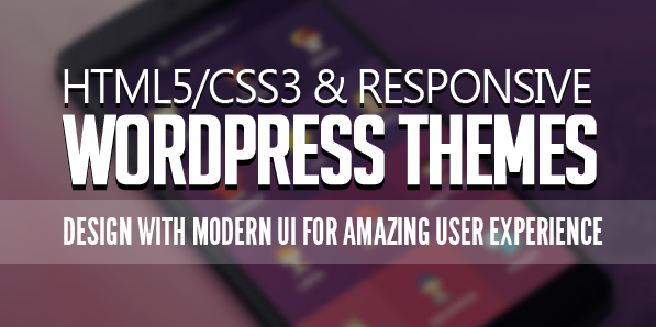 Modern Responsive WordPress HTML5/CSS3 Themes