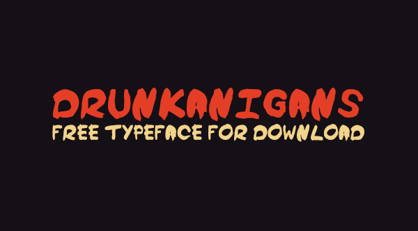 Drunkanigans Free Font