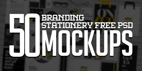 50 Best Branding, Stationery PSD Mockups for Designers