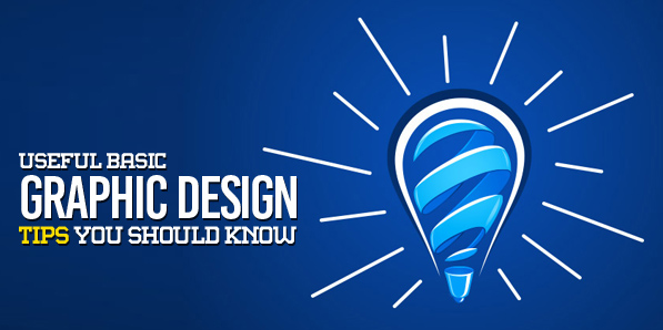 Basic Graphic Design Tips You Should Know