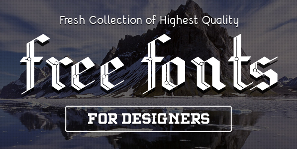 18 Latest Free Fonts For Designers