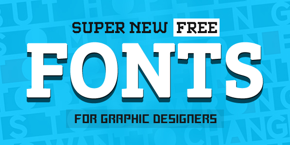 17 Super Free Fonts for Designers