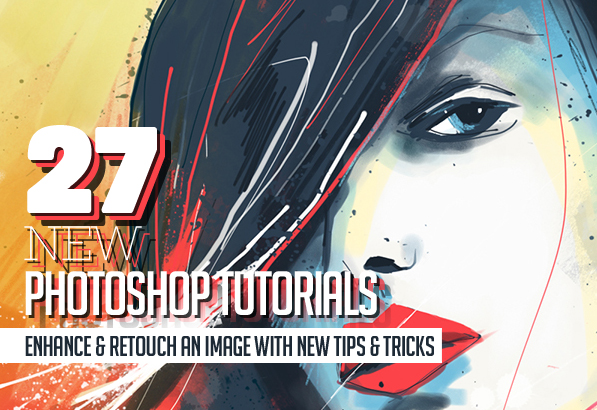 27 New Photoshop Tutorials to Enhance your Photoshop Skills