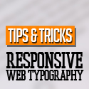 Post Thumbnail of Tips and Tricks for Responsive Web Typography