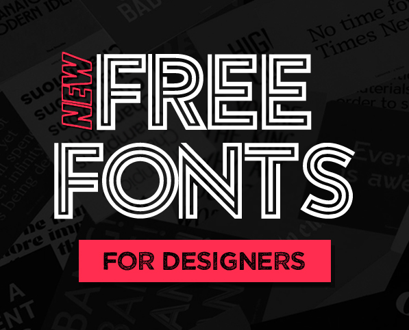 15 New Modern and Functional Free Fonts for Designers