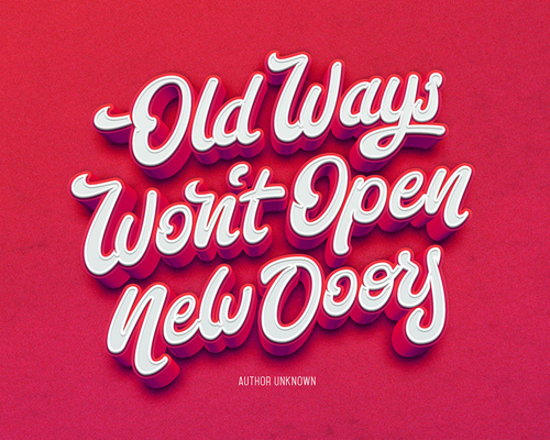 Old ways wonA´t open new doors by Bjorn Berglund