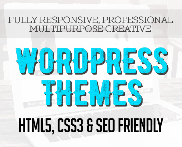 New WordPress Themes (HTML5, CSS3 and SEO Friendly)