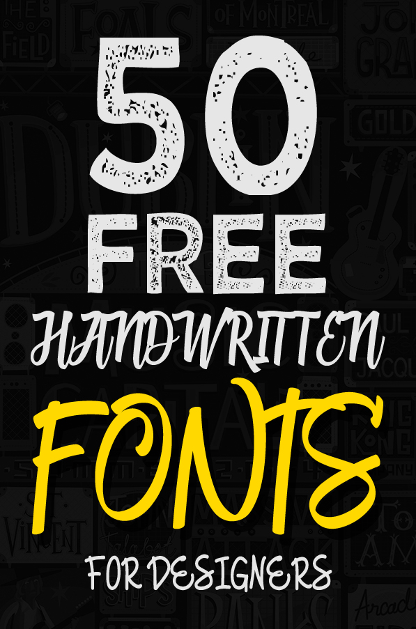 50 Amazing Free Handwritten Fonts for Designers