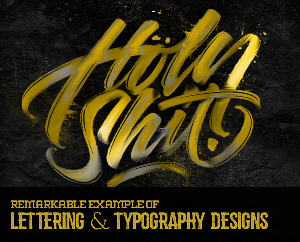30 Remarkable Lettering and Typography Design for Inspiration