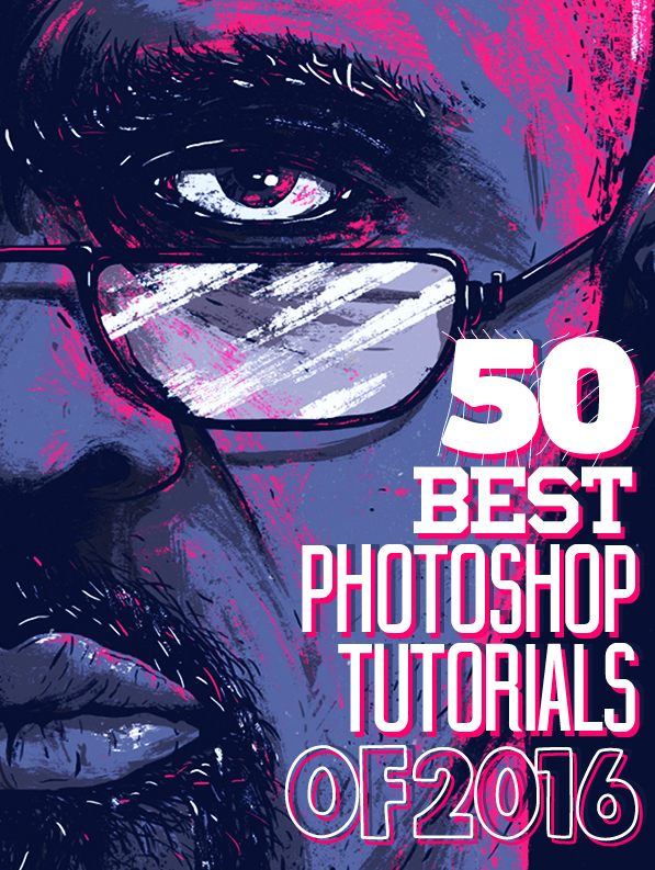 50 Best Adobe Photoshop Tutorials of 2016