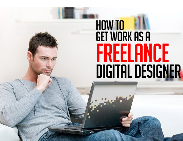 How to get work as a freelance digital designer