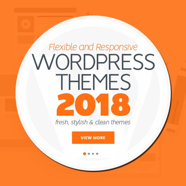 Fresh, Stylish Multipurpose WordPress Themes 2018
