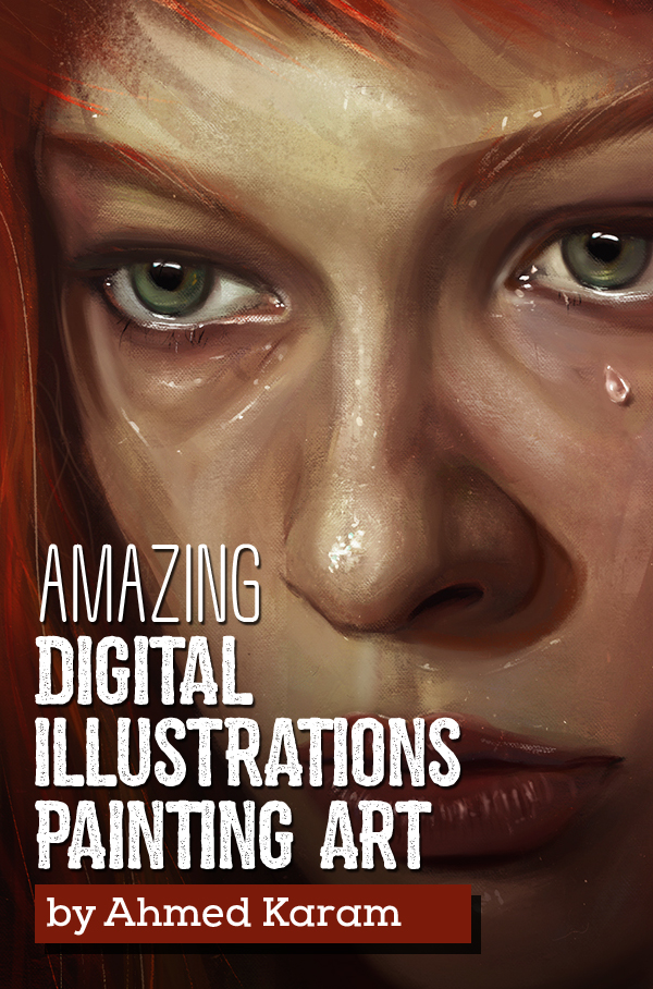 Amazing Digital Illustrations and Painting Art by Ahmed Karam