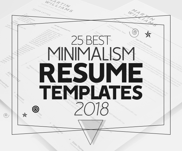 25 Best Minimalism Resume Templates 2018