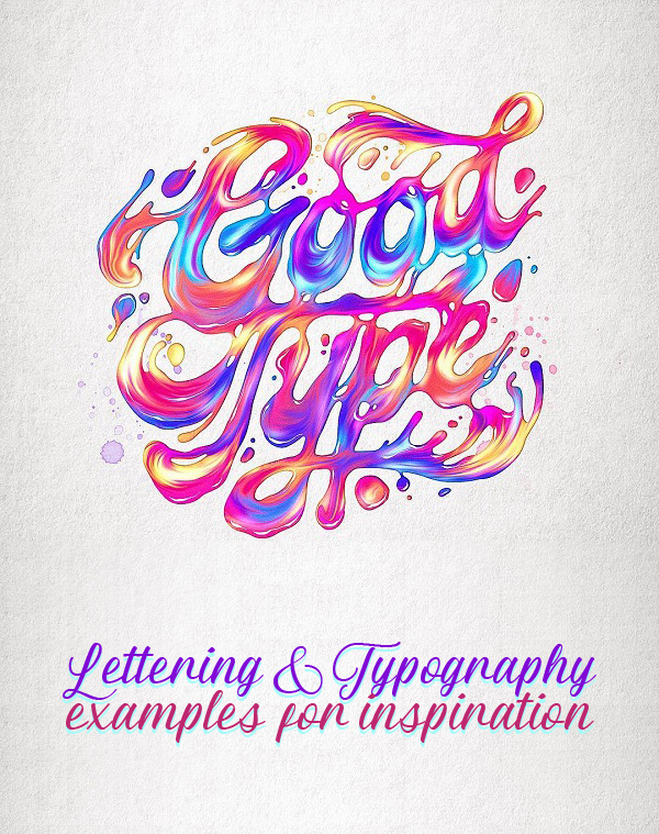 36 Remarkable Lettering and Modern Typography for Inspiration