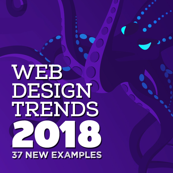 Web Design Trends 2018 – 37 New Examples