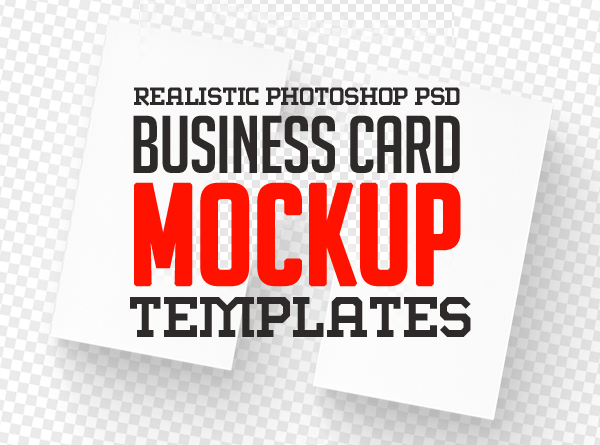 Realistic Business Card Mockup Templates (20+)