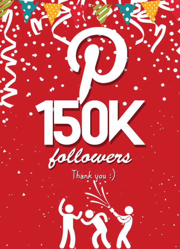 Celebrating 150,000 Pinterest followers