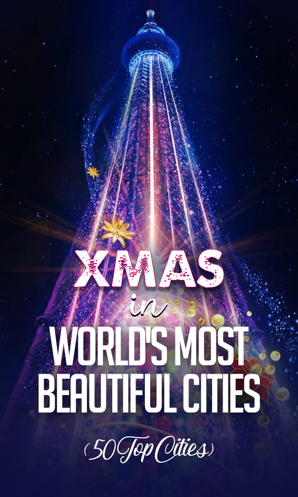 Christmas in World’s Most Beautiful Cities