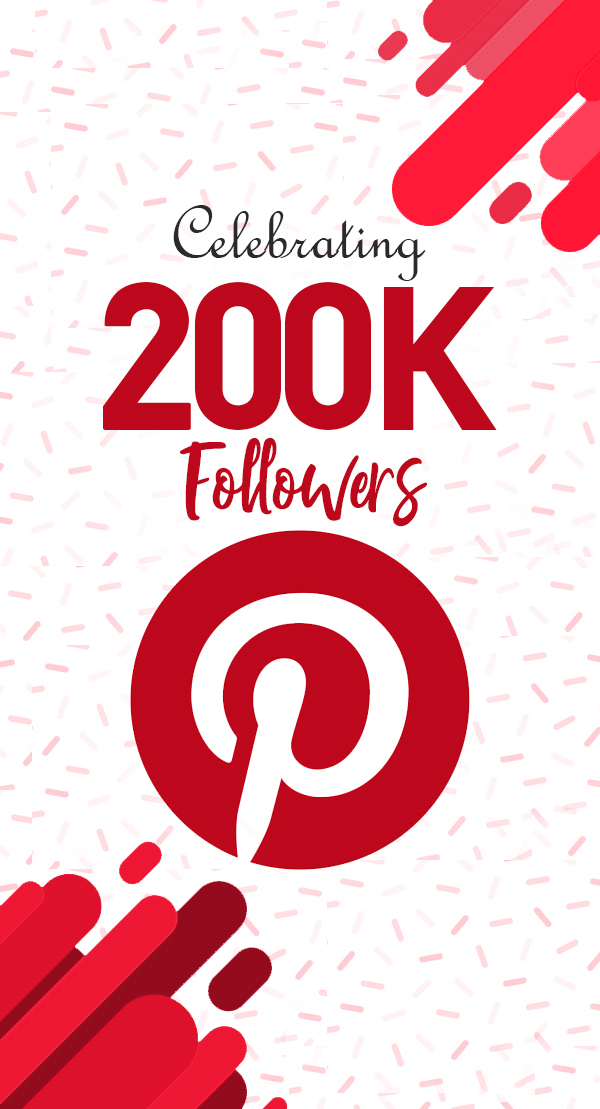 Celebrating 200,000 Pinterest followers