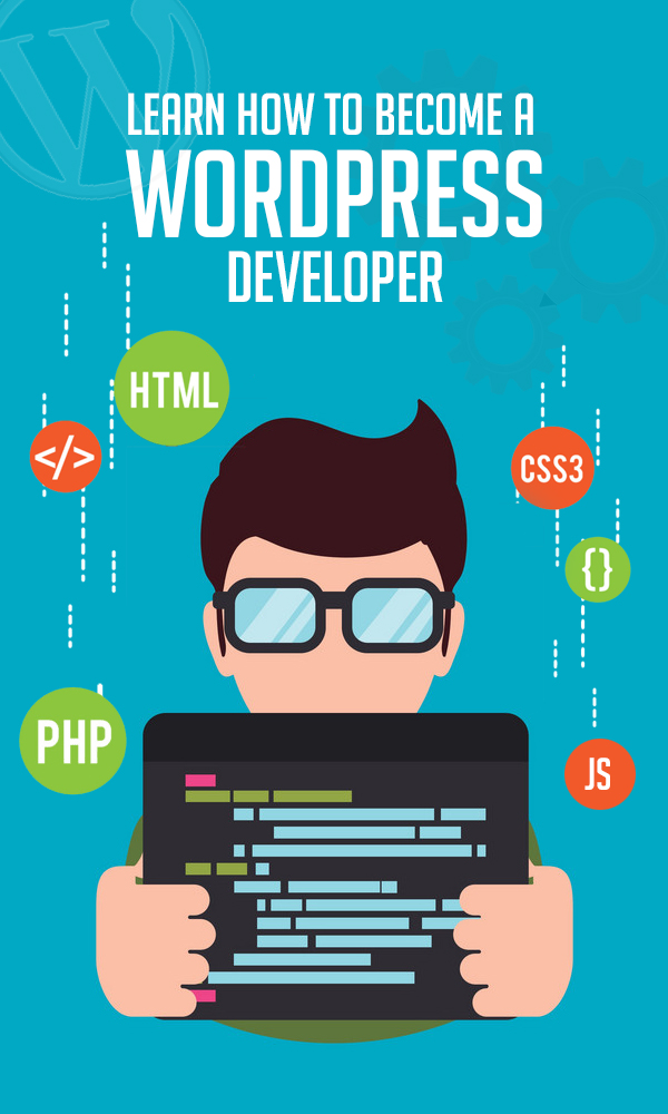 Learn How to Become a WordPress Developer