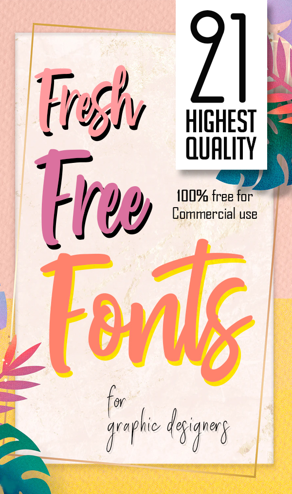 21 Fresh Free Fonts for Graphic Designers
