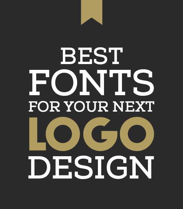 Best Fonts for Your Next Logo Design