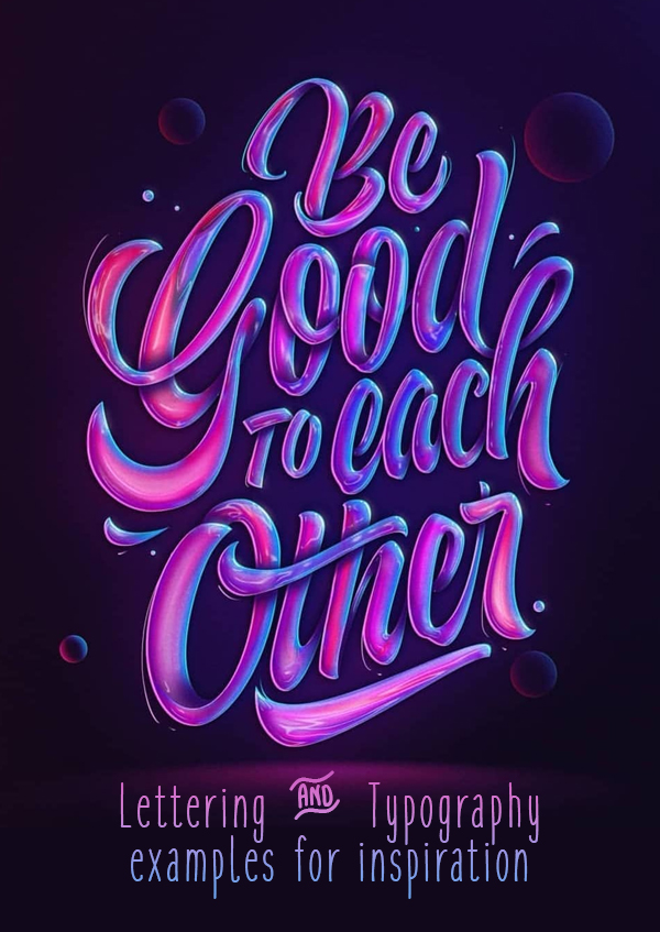 31 Remarkable Lettering and Typography Designs for Inspiration