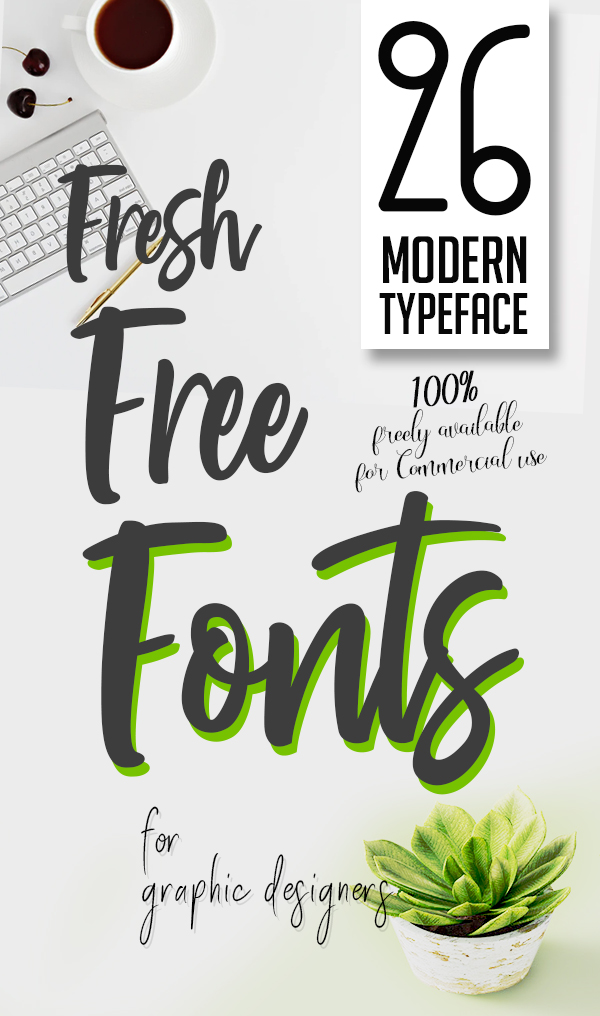 26 Fresh Free Fonts for Graphic Designers