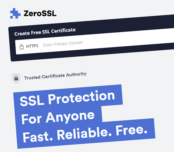 Here is why you should try out the Zero SSL!