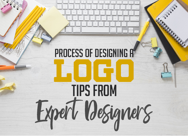 Process of Designing a Logo Tips From Expert Designers