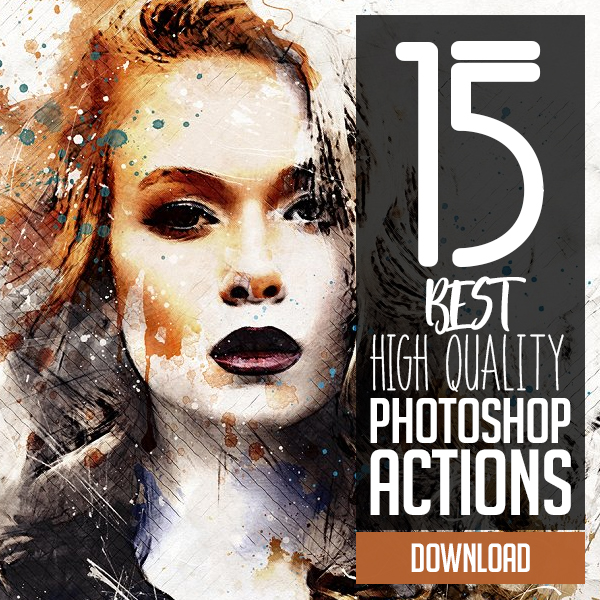 Best High Quality Photoshop Actions for Photographers & Designers