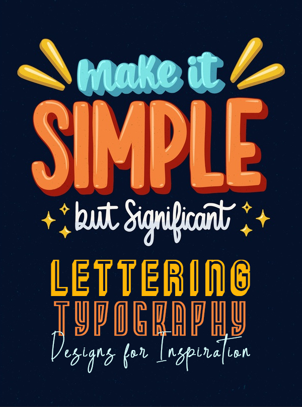 Best Hand Lettering and Typography Designs for Inspiration