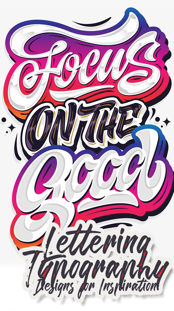 32 Remarkable Lettering and Typography Designs for Inspiration