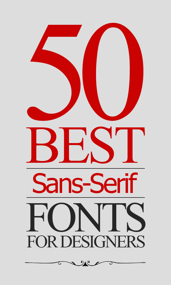 50 Best Sans-Serif Fonts For Graphic Designers