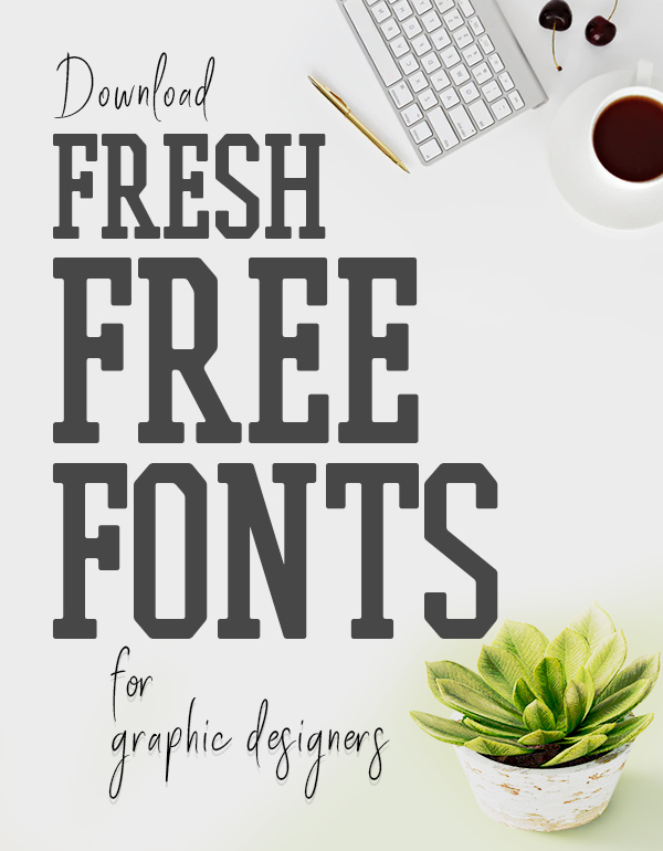 Download Fresh Free Fonts [20 Fonts]