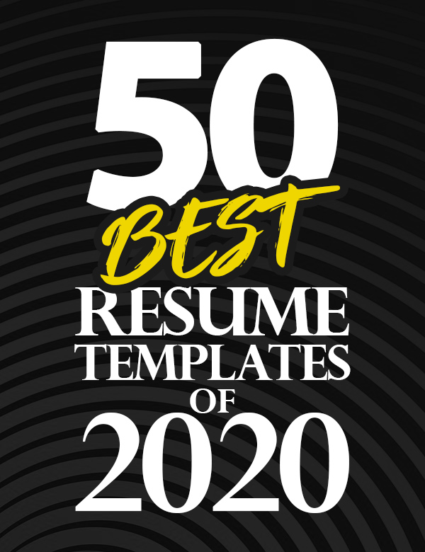 50 Resume Templates – Best Of 2020