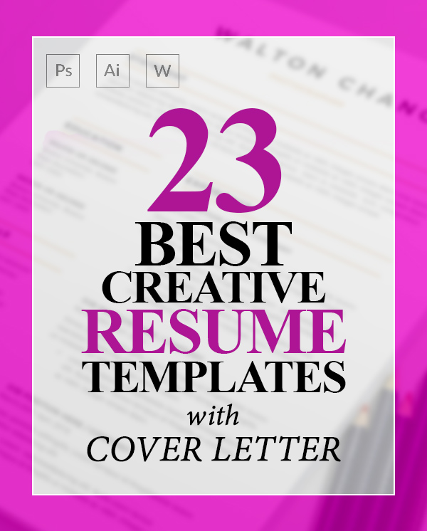 23 Creative Resume Templates with Cover Letters