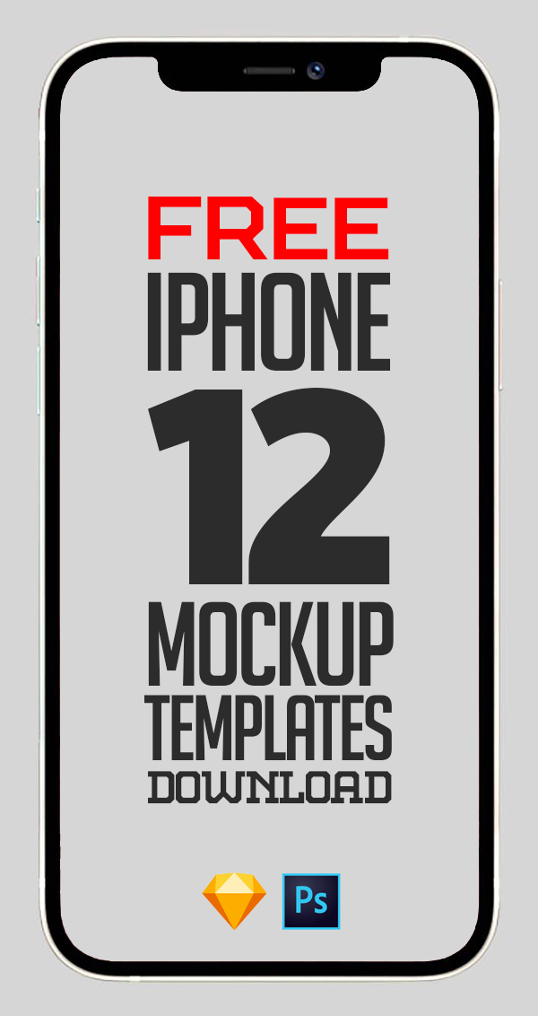 Free Mockups: iPhone 12, iPhone 12 Mini and iPhone 12 Pro Max Mockup