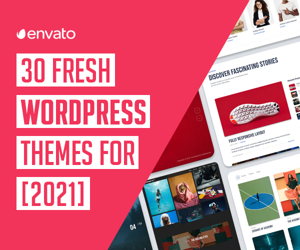 30 Fresh Creative WordPress Themes For 2021