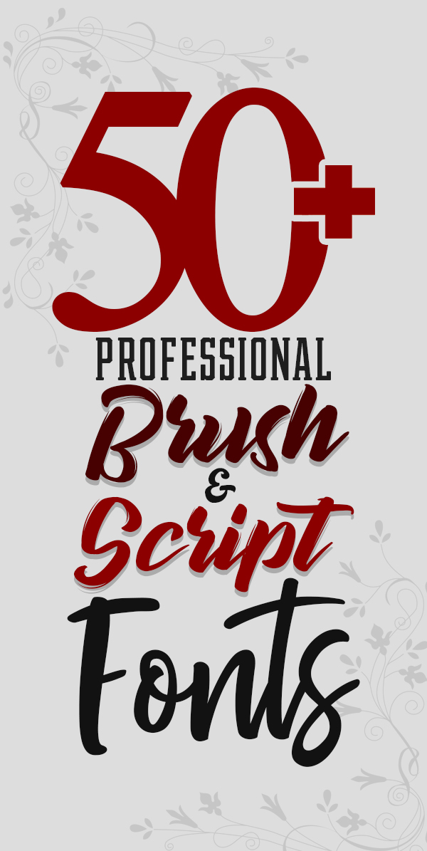 50+ Professional Brush and Script Fonts For Designers