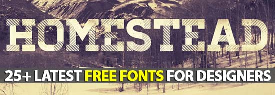 25+ Latest Free Fonts For Designers